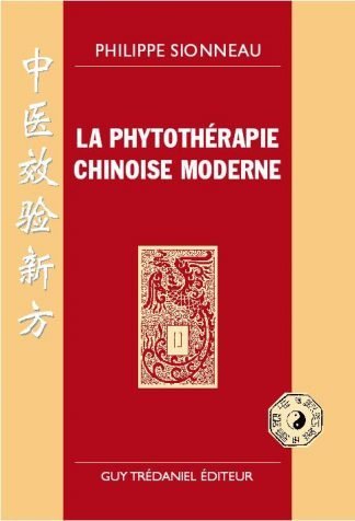 La phytothérapie chinoise moderne