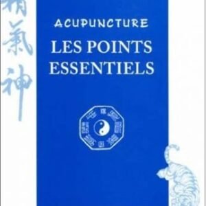 Acupuncture : les points essentiels